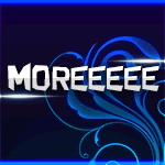   Moreeeee