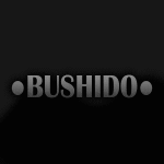   ●BushiDo●