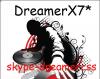   DreamerX7*