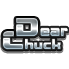   DearChuck